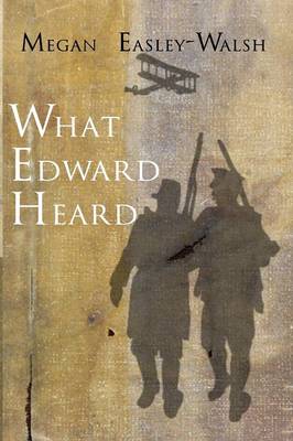 What Edward Heard (Paperback)
