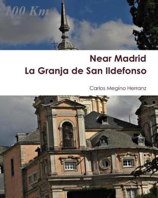 La Granja de San Ildefonso (Paperback)