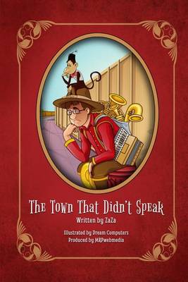 The Town That Didn't Speak (Paperback)