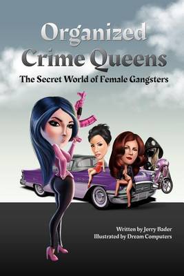 Organized Crime Queens (Paperback)