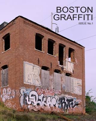Boston Graffiti (Paperback)