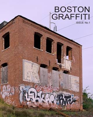 Boston Graffiti (Paperback)