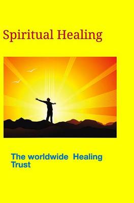Spiritual Healing (Hardback)