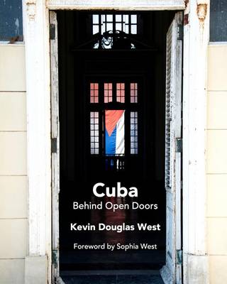 Cuba Behind Open Doors (Paperback)