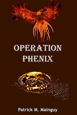 Operation Phenix (Paperback)