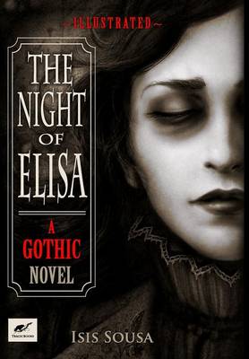 The Night of Elisa - A Gothic Novel (Hardback)