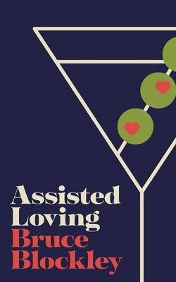Assisted Loving (Paperback)