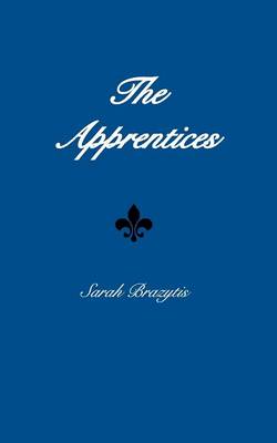 The Apprentices (Paperback)