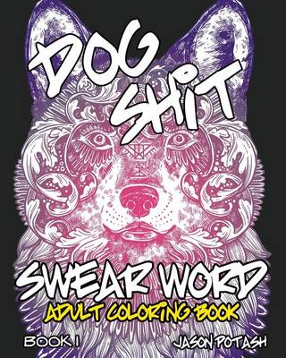 Swear Word Adult Coloring Book - Vol. 1 (Paperback)