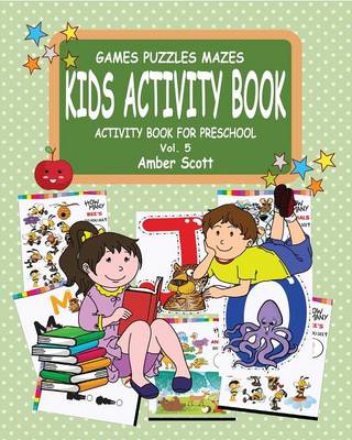 Kids Activity Book ( Activity Book for Preschool)- Vol.5 (Paperback)