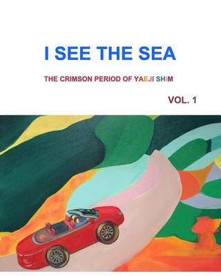 I See the Sea (Paperback)