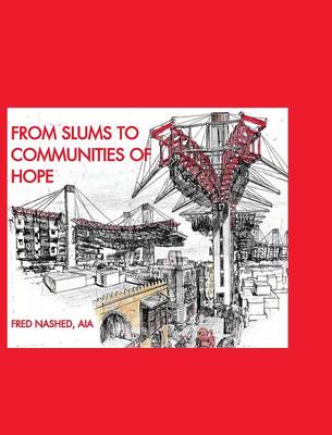 From Slums to Communities of Hope (Hardback)