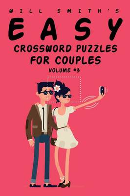 Will Smith Easy Crossword Puzzles for Couples - Volume 3 (Paperback)