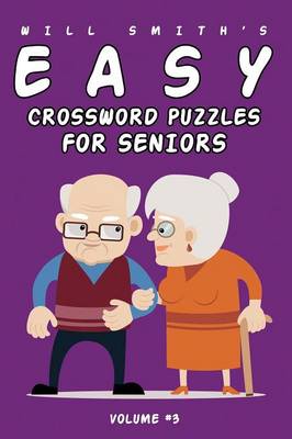 Will Smith Easy Crossword Puzzle for Seniors - Volume 3 (Paperback)