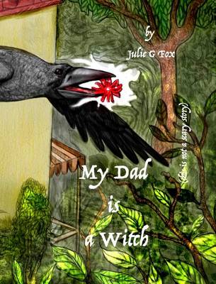 My Dad Is a Witch (Hardback)