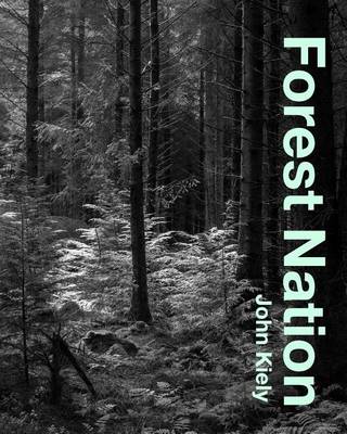 Forest Nation (Paperback)