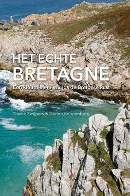 Het Echte Bretagne (Paperback)