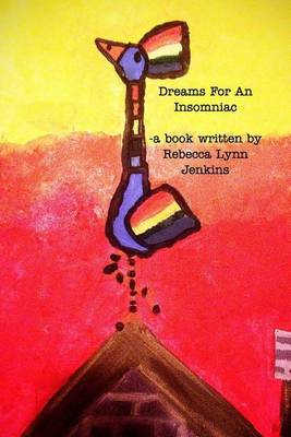 Dreams for an Insomniac (Paperback)