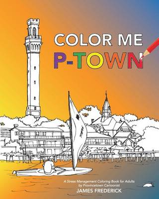 Color Me P-Town (Paperback)