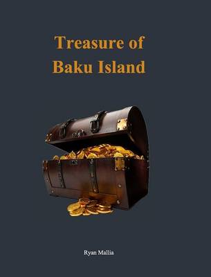 Treasure of Baku Island (Hardback)