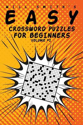 Easy Crossword Puzzles for Beginners - Volume 2 (Paperback)