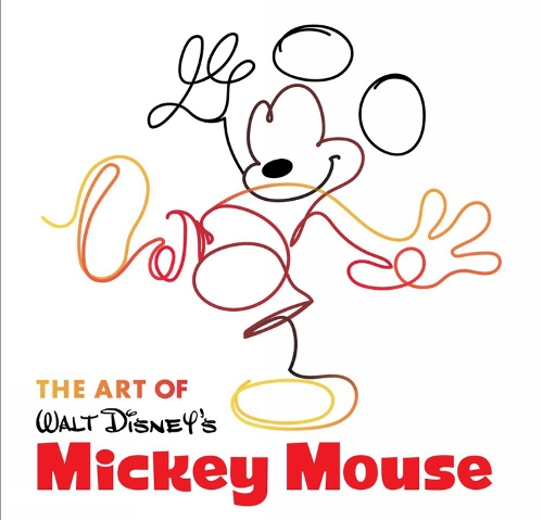 The Art Of Walt Disney's Mickey Mouse: The True Original (Hardback)