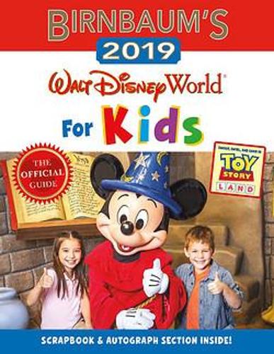 Birnbaum's 2019 Walt Disney World For Kids (Paperback)