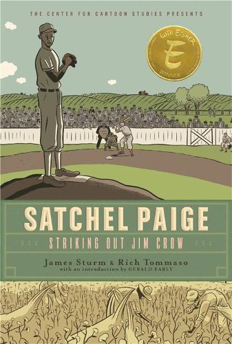 Satchel Paige: Striking Out Jim Crow (Hardback)