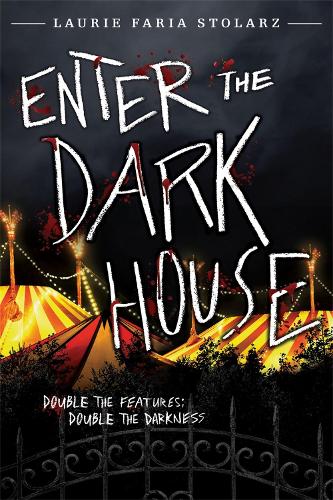Enter The Dark House: Welcome to the Dark House / Return to the Dark House (Paperback)