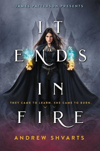 It Ends in Fire (Hardback)