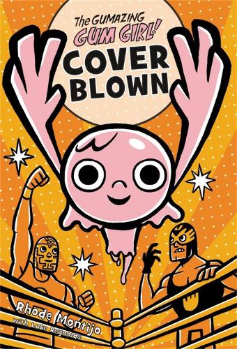 The Gumazing Gum Girl!, Book 4 Cover Blown (Paperback)
