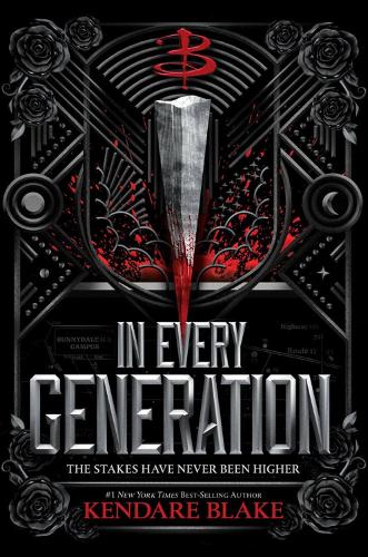 Kendare Blake In Every Generation