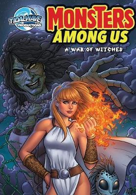 Monster's Among Us: A War of Witches - Monster's Among Us (Paperback)