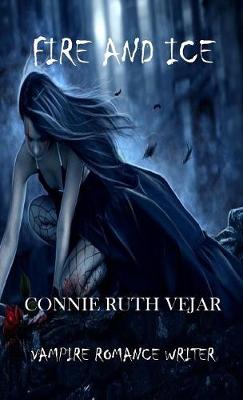 Fire and Ice (Paperback)