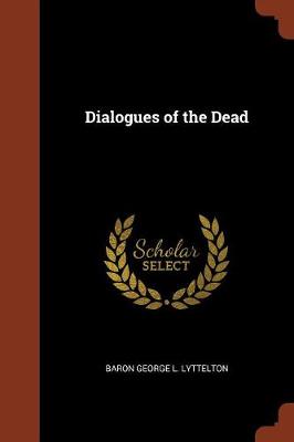 Dialogues of the Dead (Paperback)