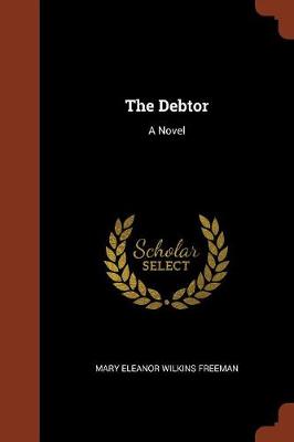 The Debtor (Paperback)