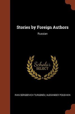 Stories by Foreign Authors: Russian (Paperback)