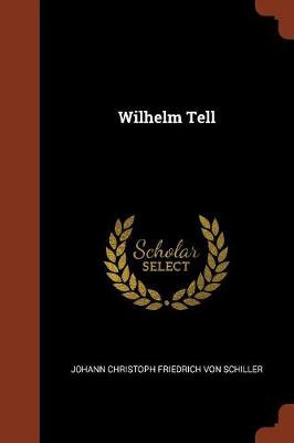 Wilhelm Tell (Paperback)