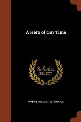 A Hero of Our Time (Paperback)