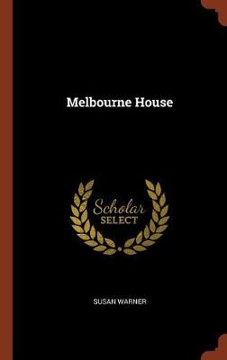 Melbourne House (Hardback)