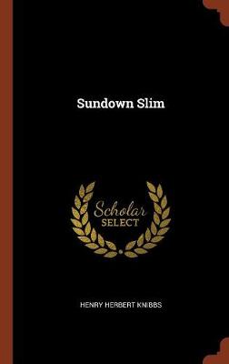 Sundown Slim (Hardback)