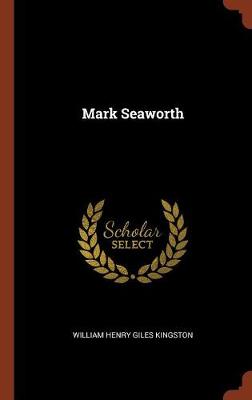 Mark Seaworth (Hardback)