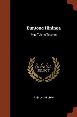 Buntong Hininga: MGA Tulang Tagalog (Paperback)