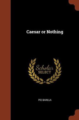 Caesar or Nothing (Paperback)
