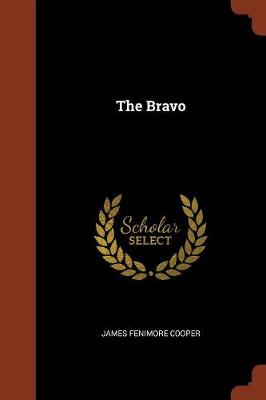 The Bravo (Paperback)