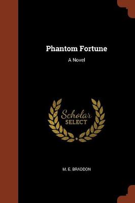 Phantom Fortune (Paperback)