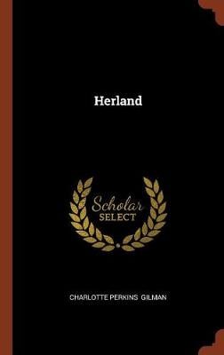 Herland (Hardback)