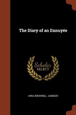 The Diary of an Ennuyee (Paperback)