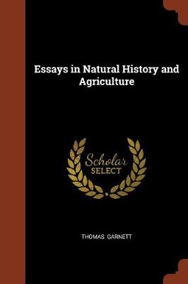 Essays in Natural History and Agriculture (Paperback)