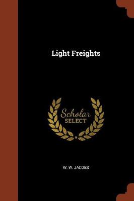 Light Freights (Paperback)